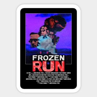 Frozen Run - Burn Your Ears Poster Sticker